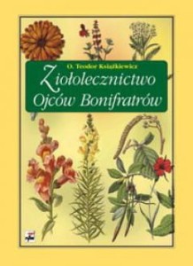 o. Teodor Książkiewicz, Ziołolecznictwo Ojców Bonifratrów 
